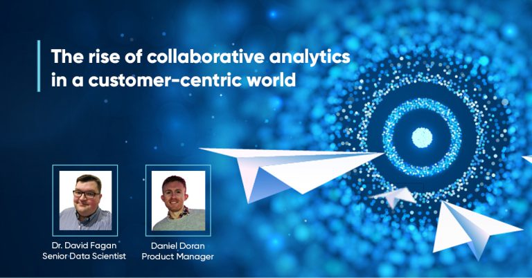 The rise of collaborative analytics in a customer-centric world