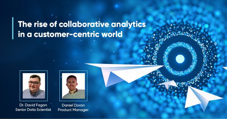 The rise of collaborative analytics in a customer-centric world